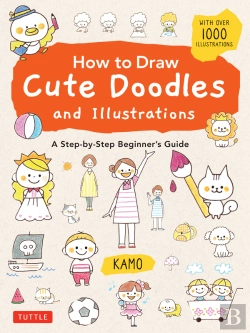 Bertrand.pt - How To Draw Cute Doodles And Illustrations