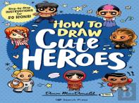 How To Draw Cute Heroes