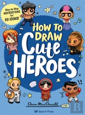 How To Draw Cute Heroes