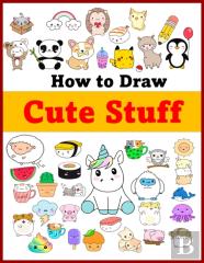 How To Draw Cute Stuff
