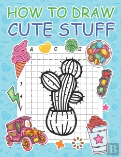 Bertrand.pt - How To Draw Cute Stuff