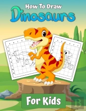 How To Draw Dinosaurs For Kids