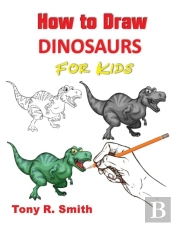How To Draw Dinosaurs For Kids: Step By