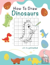 How To Draw Dinosaurs
