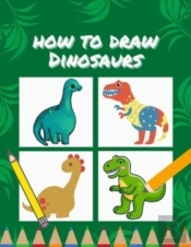 How To Draw Dinosaurs