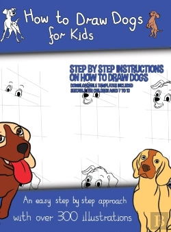 Bertrand.pt - How To Draw Dogs (A How To Draw Dogs Book Kids Will Love)