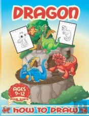 How To Draw Dragons For Kids 9-12
