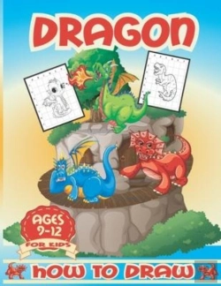 Bertrand.pt - How To Draw Dragons For Kids 9-12