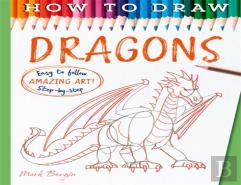 How To Draw Dragons