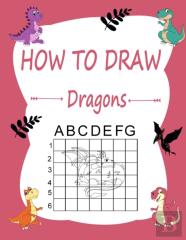 How To Draw Dragons