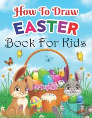 How To Draw Easter Book For Kids
