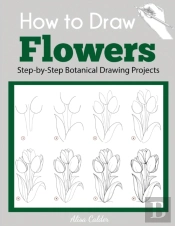 How To Draw Flowers