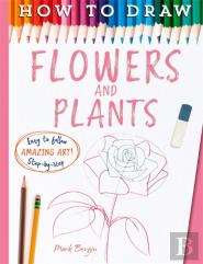 How To Draw Flowers And Plants
