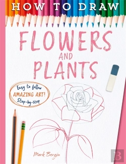 Bertrand.pt - How To Draw Flowers And Plants