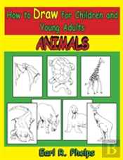 How To Draw For Children And Young Adults