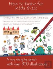 How To Draw For Kids 8-12