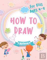 How To Draw For Kids Ages 4-8