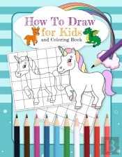 How To Draw For Kids And Coloring Book