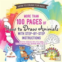 Bertrand.pt - How To Draw For Kids. More Than 100 Pages Of How To Draw Animals With