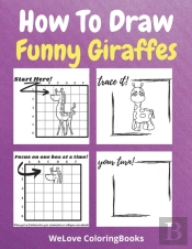 How To Draw Funny Giraffes