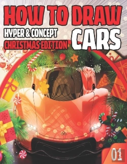 Bertrand.pt - How To Draw Hyper & Concept Cars 01 Christmas Edition