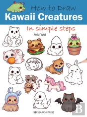 How To Draw: Kawaii Creatures