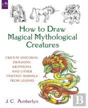 How To Draw Magical Mythological Creatures
