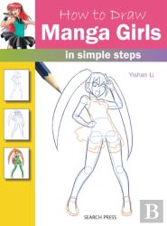 How To Draw: Manga Girls