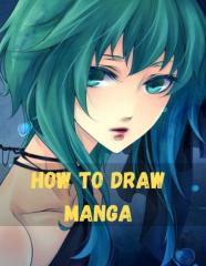 How To Draw Manga