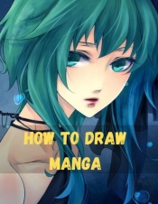 How To Draw Manga