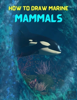Bertrand.pt - How To Draw Marine Mammals