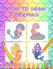 How To Draw Mermaid