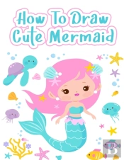 How To Draw Mermaids