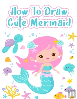 Bertrand.pt - How To Draw Mermaids