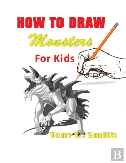 Bertrand.pt - How To Draw Monsters For Kids: Step By S