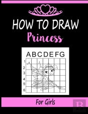 How To Draw Princess For Girls