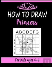 How To Draw Princess For Kids Ages 4-6