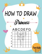 How To Draw Princesses