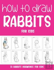 How To Draw Rabbits For Kids