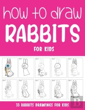 How To Draw Rabbits For Kids