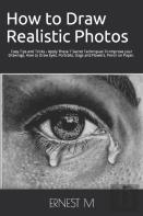 How To Draw Realistic Photos