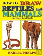 How To Draw Reptiles And Mammals