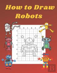 How To Draw Robots
