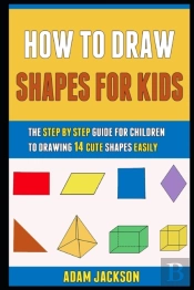 How To Draw Shapes For Kids