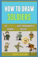 How To Draw Soldiers