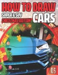 How To Draw Super & Suv Cars 03 Christmas Edition