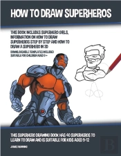 How To Draw Superheros