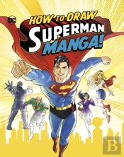 How To Draw Superman Manga!