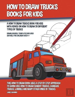 Bertrand.pt - How To Draw Trucks Books For Kids  A How
