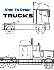 How To Draw Trucks